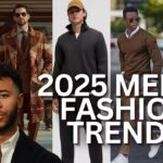 Modern men's fashion trends in 2025 featuring tailored silhouettes, neutral tones, and sustainable fabrics.