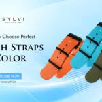 Pop of Color on Your Wrist! with vibrant watch straps under Rs.1,500